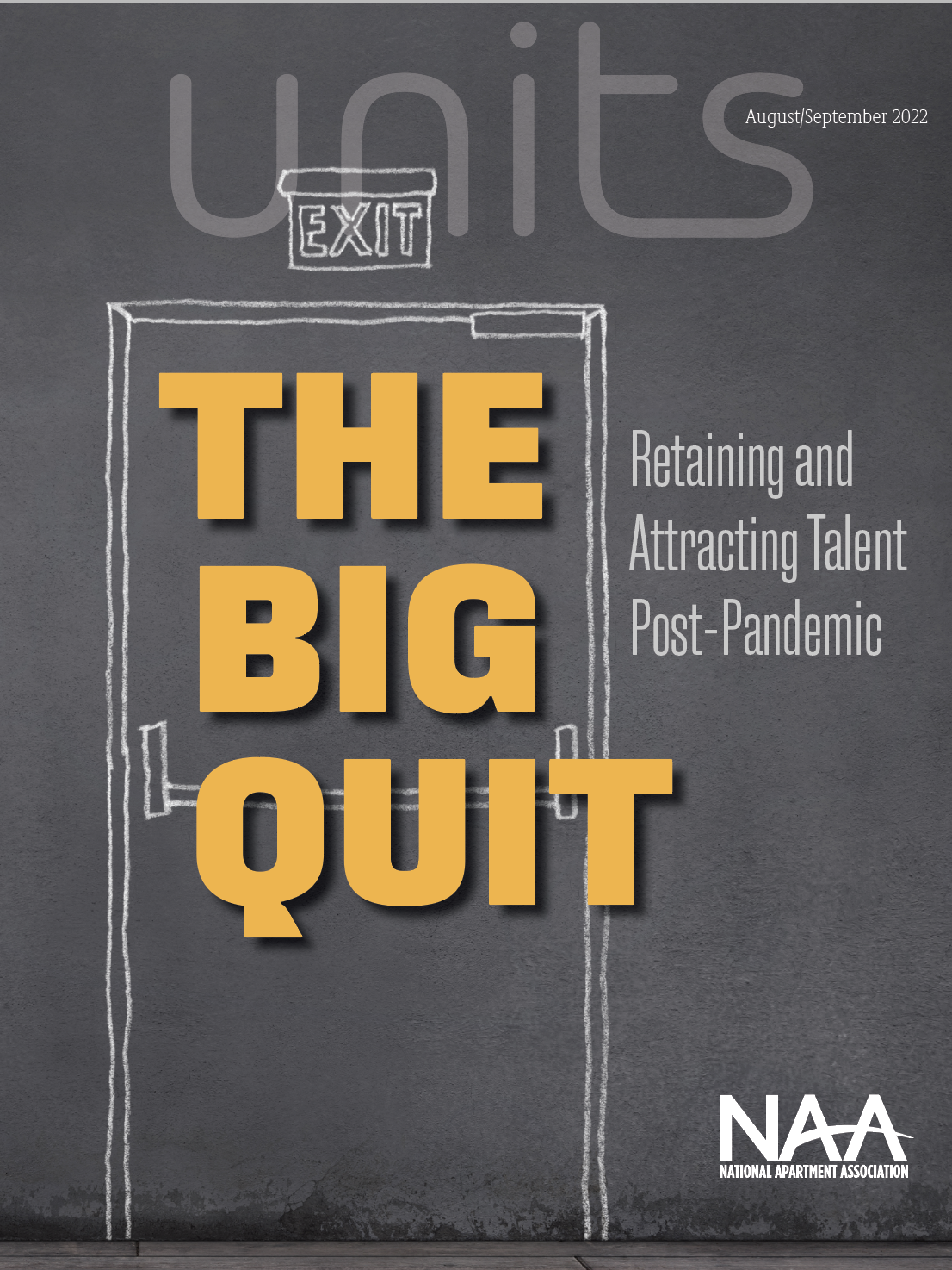 aug/sep cover of Units magazine - "The Big Quit: retaining and attracting talent post-pandemic"