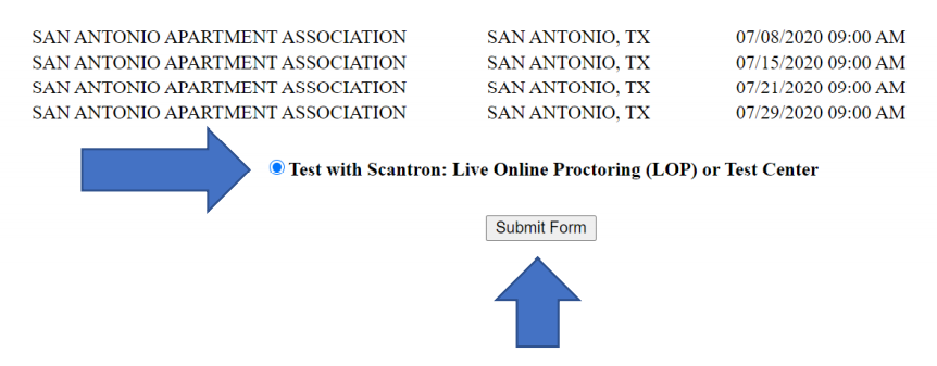 A page for the user to select the testing site, with a blue arrow pointing to an option reading, "Test with Scantron: Live Online Proctoring (LOP) or Test Center."