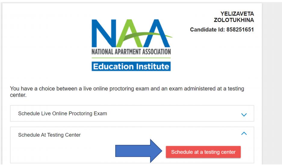 The same test site selection page, but with the "Schedule at Testing Center" option expanded and a blue arrow pointing to a button reading, "Schedule at a testing center".